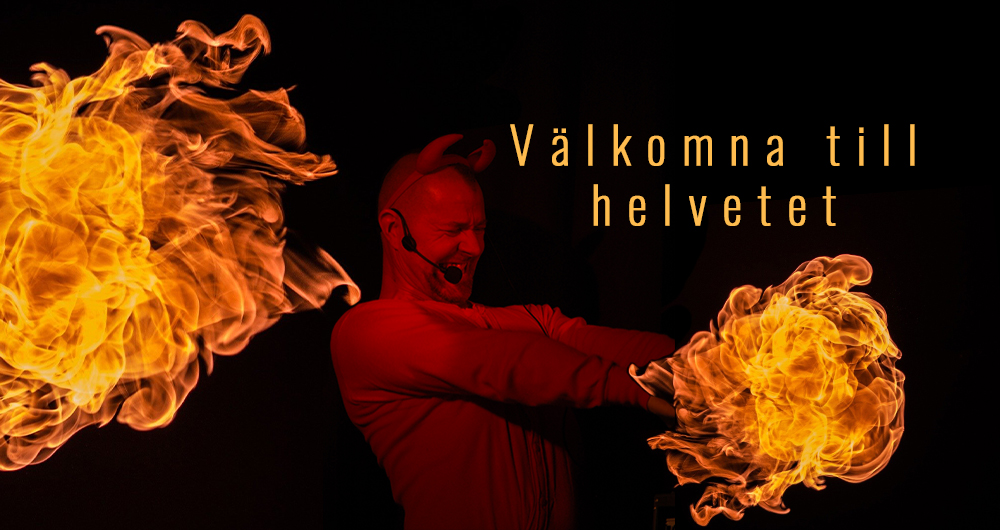 Välkomna till Helvetet, teater i Knivsta